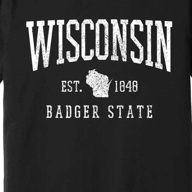 Wisconsin Badger State Est. 1848 State Map Souvenir Gift Premium T-Shirt