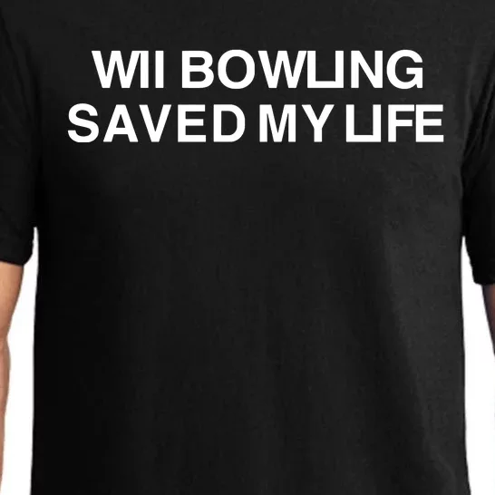 Wii Bowling Saved My Life Pajama Set