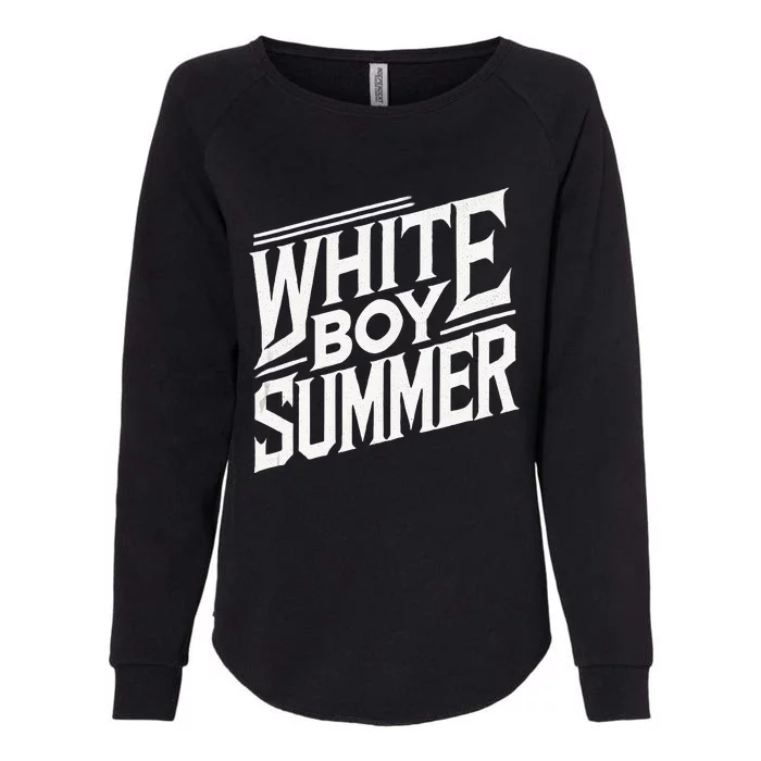 White Boy Summer Boating Funny Summer Womens California Wash Sweatshirt