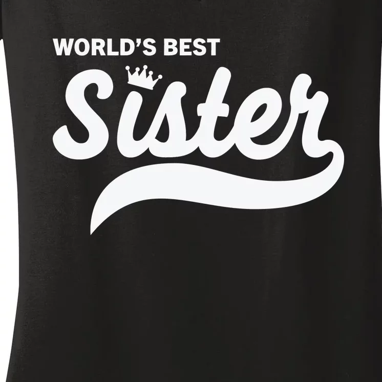 World's Best Sister Women's V-Neck T-Shirt