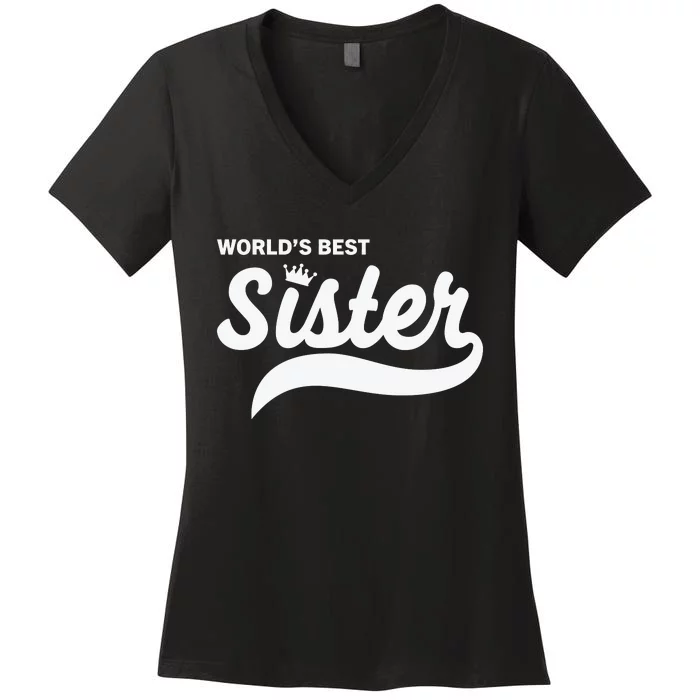 World's Best Sister Women's V-Neck T-Shirt