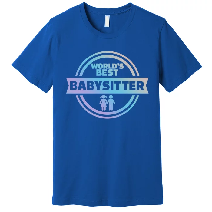 World's Best Sitter Great Gift Premium T-Shirt