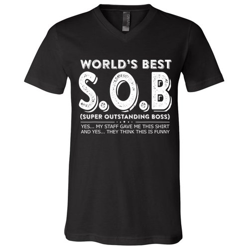 World's Best S.O.B Super Outstanding Boss Funny Colleague V-Neck T-Shirt