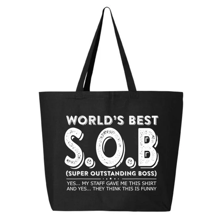 World's Best S.O.B Super Outstanding Boss Funny Colleague 25L Jumbo Tote