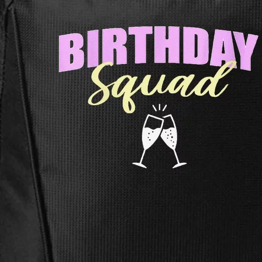 Womens Birthday Squad Champagne Toast City Backpack