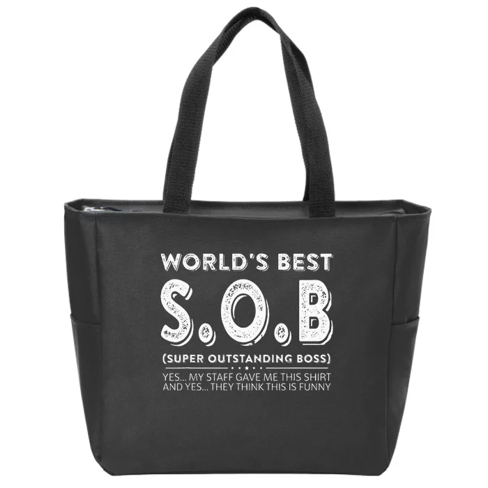 WorldS Best Sob Super Outstanding Boss Funny Colleague Zip Tote Bag