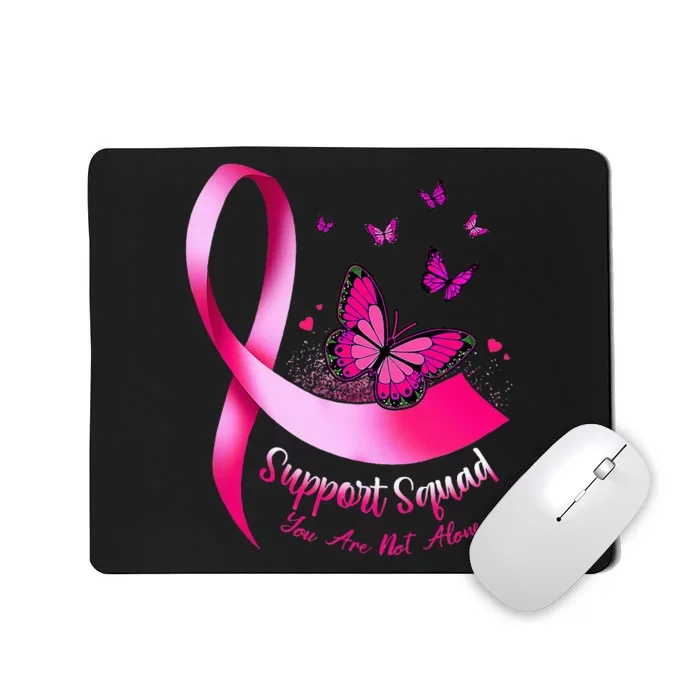 Woman Butterfly Support Squad Breast Cancer Warrior Pink Mousepad