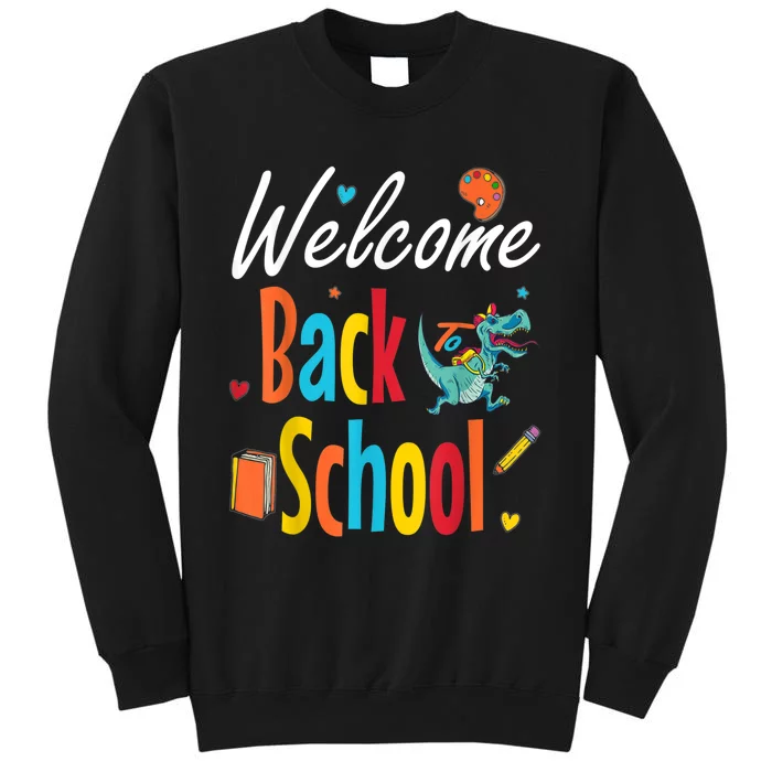 Welcome Back To School First Day Of School Teachers Gifts Sweatshirt