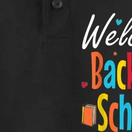 Welcome Back To School First Day Of School Teachers Gifts Dry Zone Grid Performance Polo