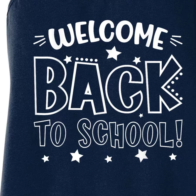 Welcome Back To School First Day Of School Teachers Kids Women's Racerback Tank