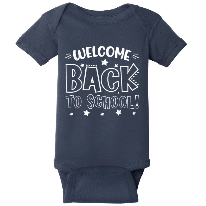 Welcome Back To School First Day Of School Teachers Kids Baby Bodysuit