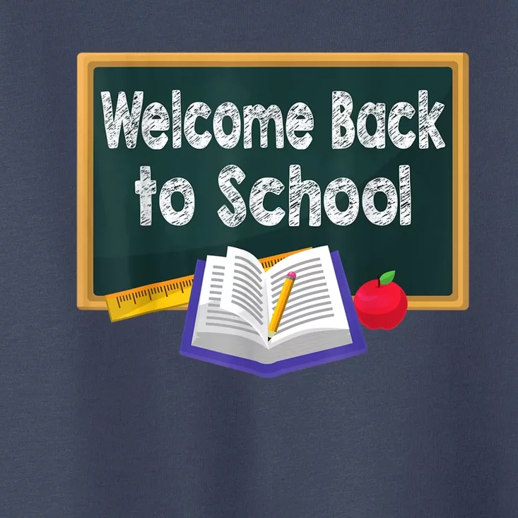 Welcome Back To School First Day Of School Teachers Kids Toddler T-Shirt