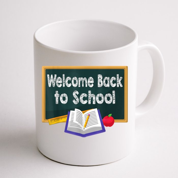 Welcome Back To School First Day Of School Teachers Kids Front & Back Coffee Mug