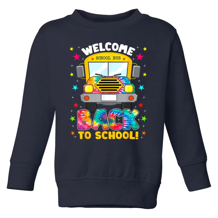 Welcome Back To School Funny Outfit School Bus Driver Toddler Sweatshirt