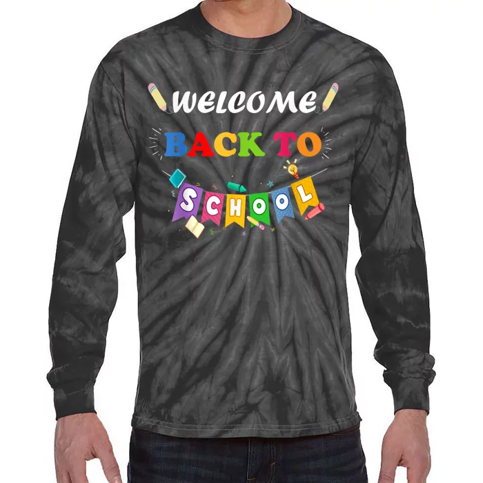 Welcome Back To School First Day Of School Teachers Kids Tie-Dye Long Sleeve Shirt