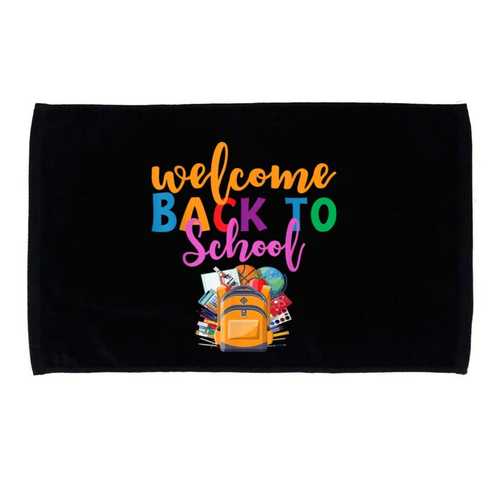 Welcome Back To School First Day Of School Teachers Kids Microfiber Hand Towel