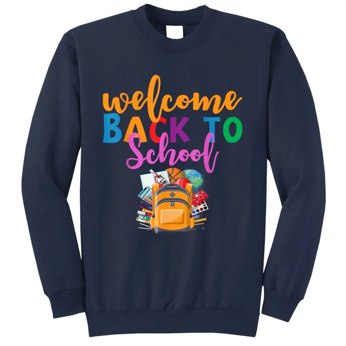 Welcome Back To School First Day Of School Teachers Kids Sweatshirt