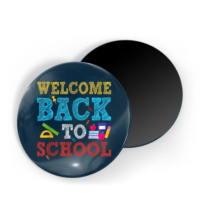 Welcome Back To School First Day Of School Teachers Kids Magnet