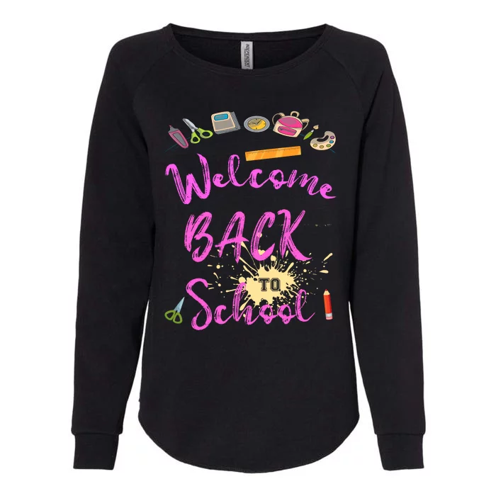 Welcome Back To School Funny Gift Womens California Wash Sweatshirt