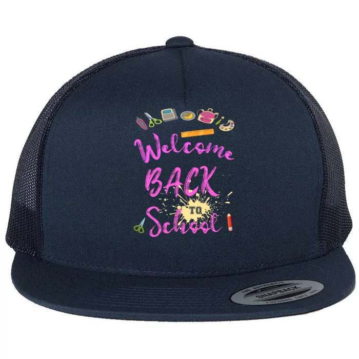 Welcome Back To School Funny Gift Flat Bill Trucker Hat