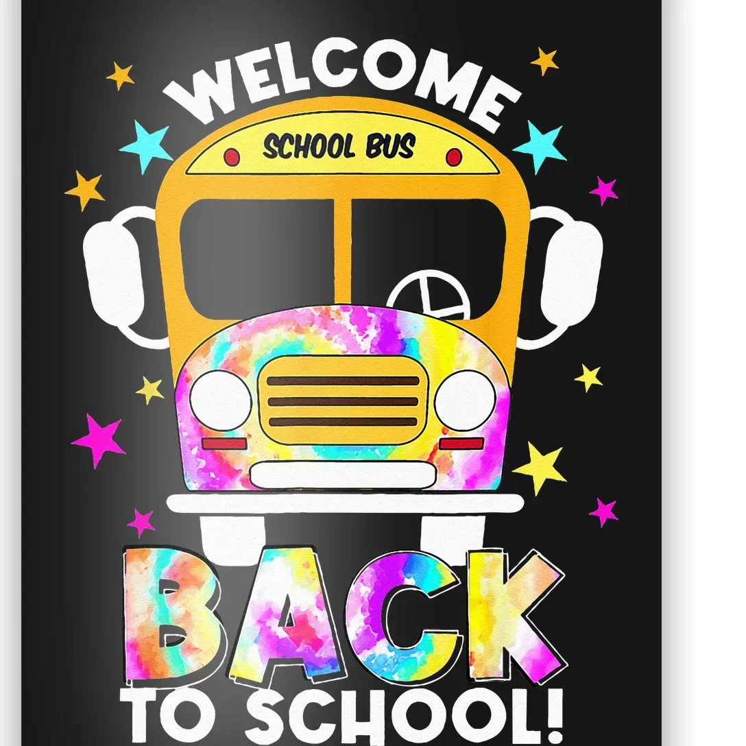 Welcome Back To School For Bus Drivers Transportation Dept Poster