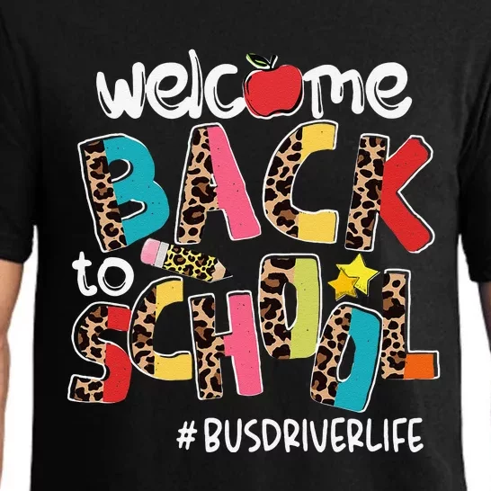 Welcome Back To School Bus Driver Life Leopard Pajama Set