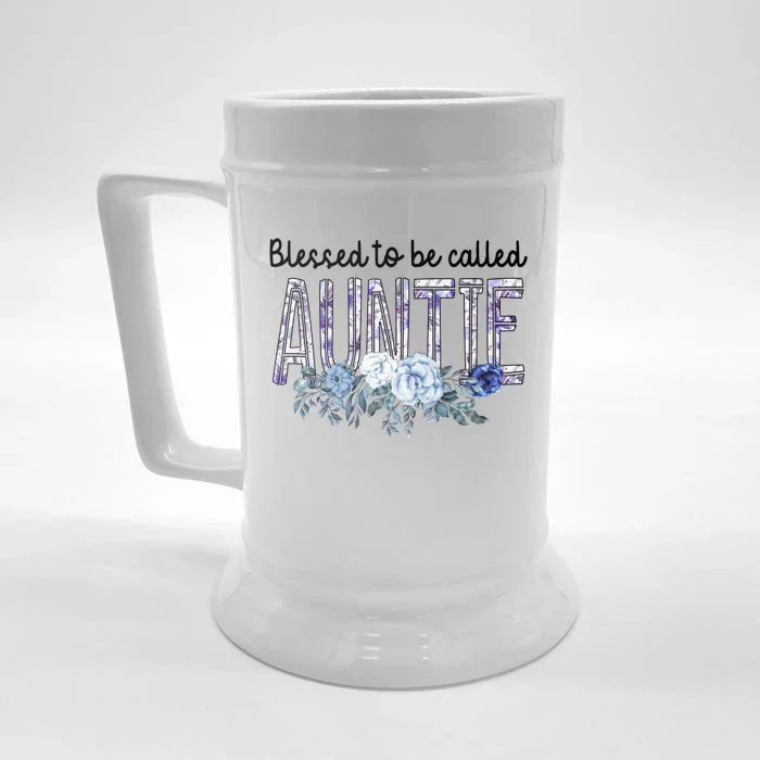 Wo Blessed To Be Called Auntie Cute Flowers Auntie Funny Gift Cool Gift Front & Back Beer Stein