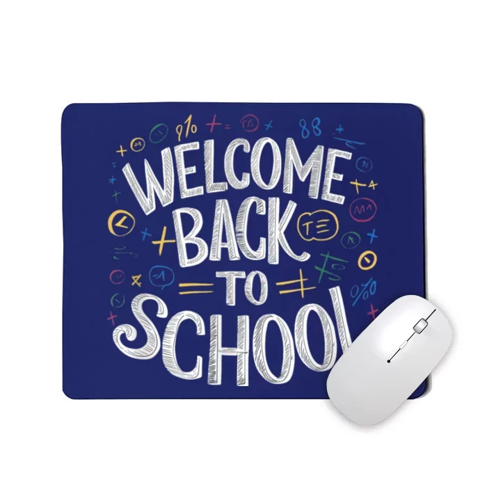 Welcome Back To School 2024 2025 Mousepad