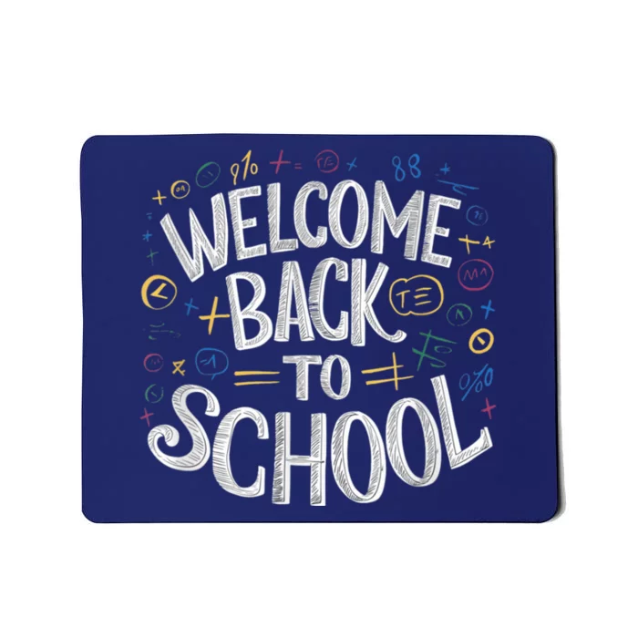 Welcome Back To School 2024 2025 Mousepad