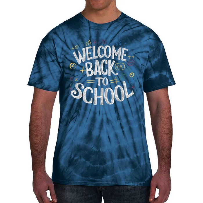 Welcome Back To School 2024 2025 Tie-Dye T-Shirt