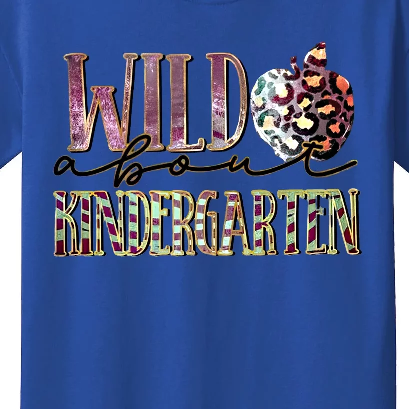 Welcom Back To School Day Teacher Wild About Kindergarten Gift Kids T-Shirt