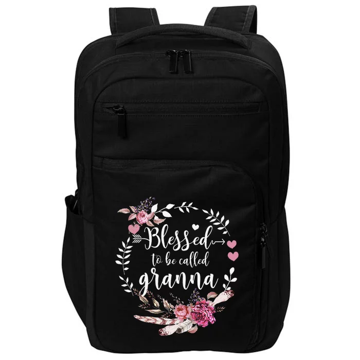 Womens Blessed To Be Called Granna Thankful Blessed Granna Impact Tech Backpack