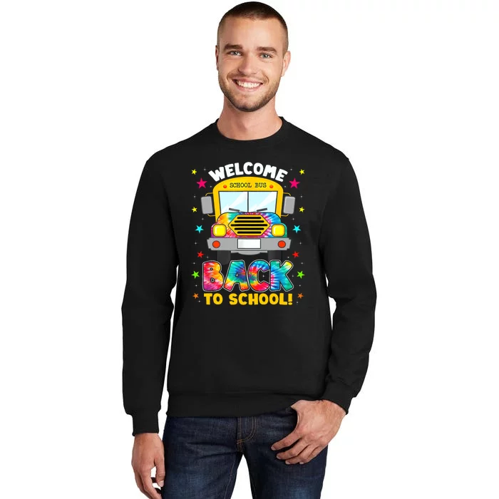 Welcome Back To School Funny Outfit School Bus Driver Tall Sweatshirt