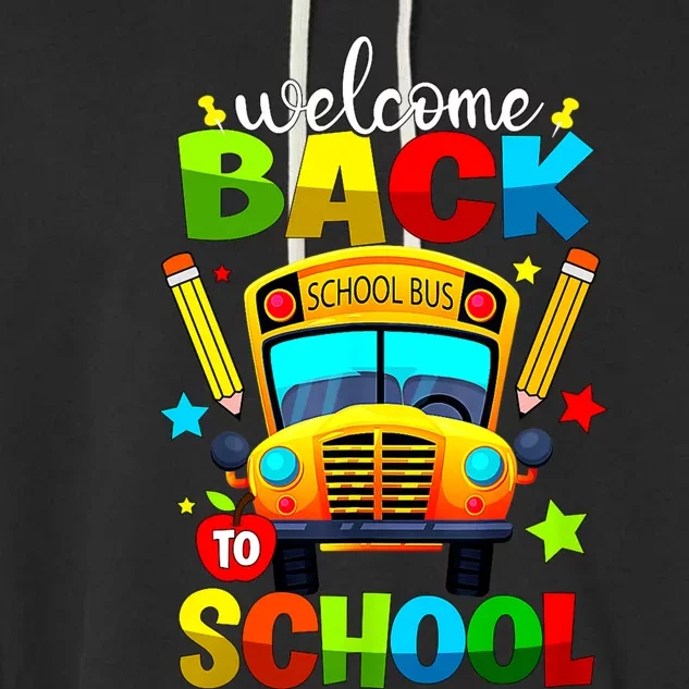 Welcome Back To School Bus Happy First Day Of School Student Garment-Dyed Fleece Hoodie