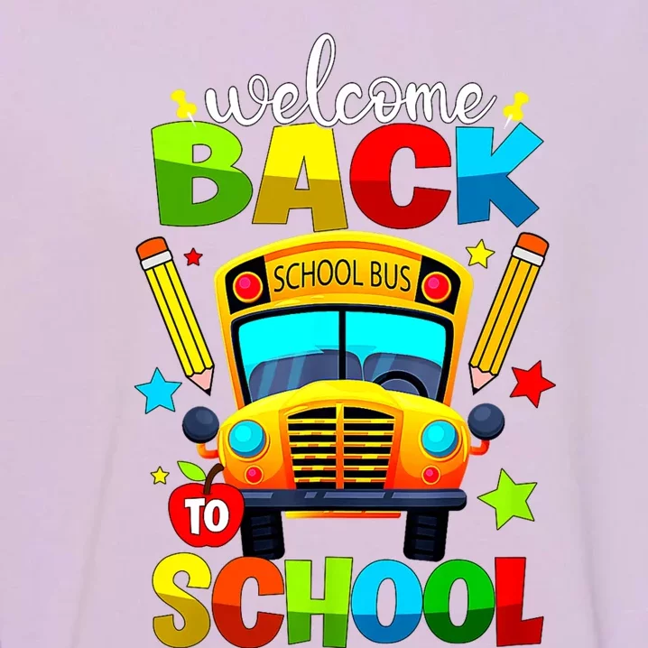 Welcome Back To School Bus Happy First Day Of School Student Garment-Dyed Sweatshirt