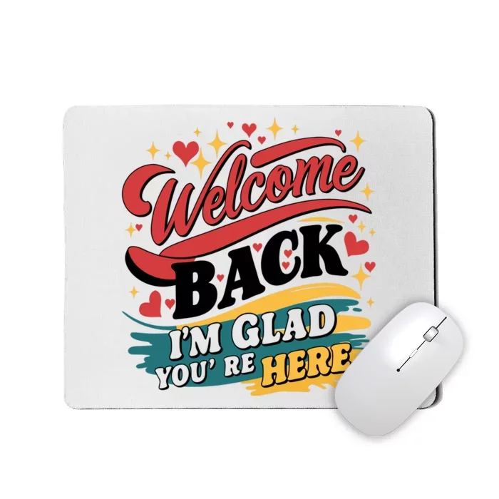 Welcome Back To School Graphic Mousepad