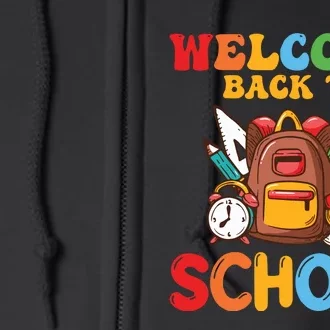 Welcome Back To School Funny Teacher Full Zip Hoodie