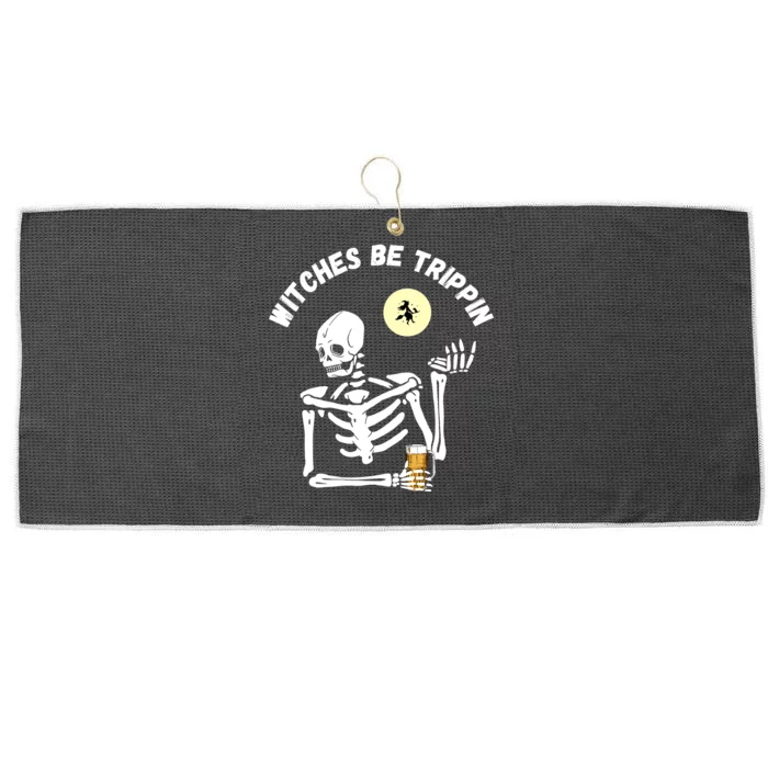 Witches Be Trippin Funny Halloween Skeleton And Witch Pun Large Microfiber Waffle Golf Towel