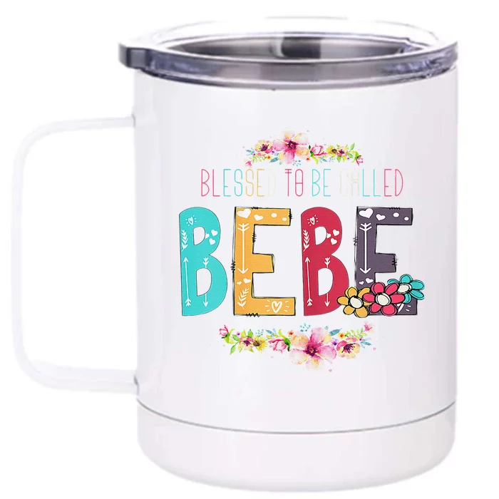 Womens Blessed To Be Called Bebe Bebe To Be Mothers Day Front & Back 12oz Stainless Steel Tumbler Cup