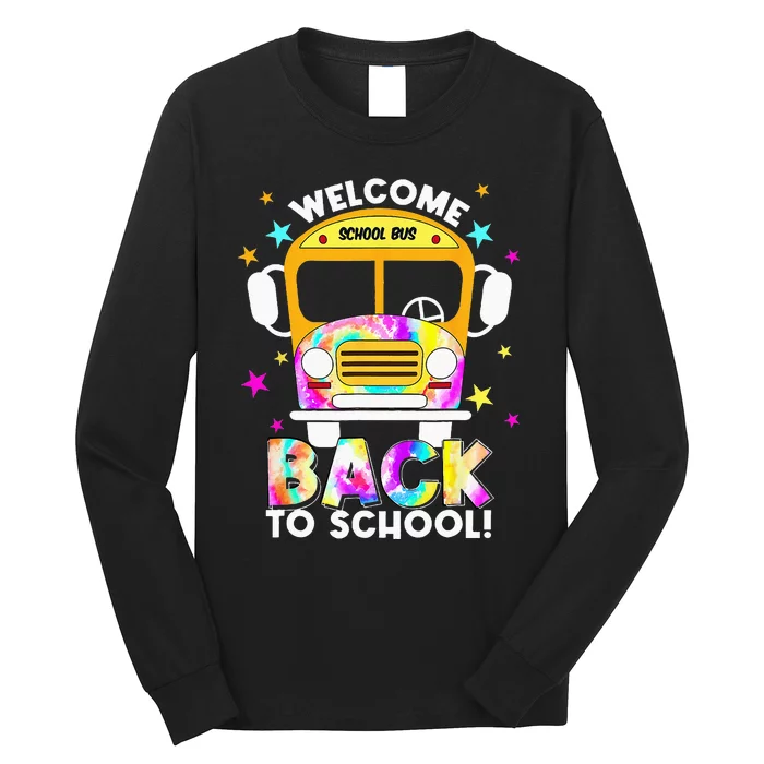 Welcome Back To School For Bus Drivers Transportation Dept Long Sleeve Shirt