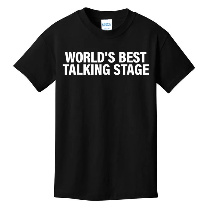 World’s Best Talking Stage Funny Kids T-Shirt