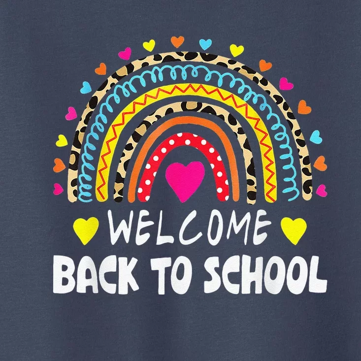 Welcome Back To School First Day Of School Teachers Students Gift Toddler T-Shirt