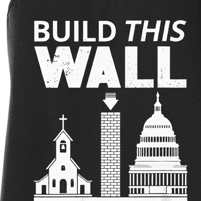 Womens Build This Wall Separation Of Church And State USA Women's Racerback Tank