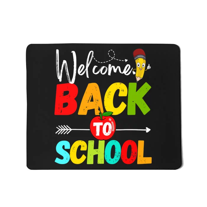 Welcome Back to School 2022 Cute Teachers Students First Day Mousepad