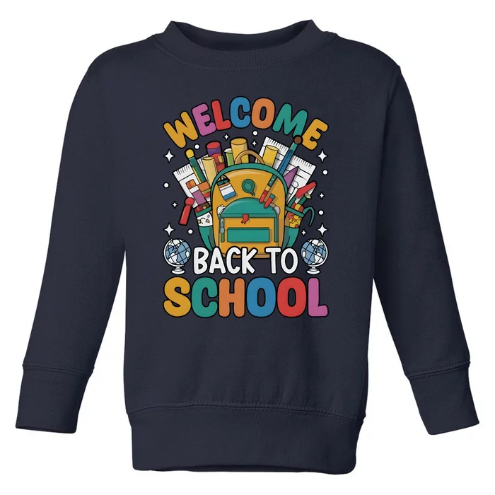 Welcome Back To School Toddler Sweatshirt