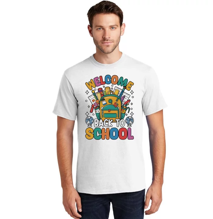 Welcome Back To School Tall T-Shirt