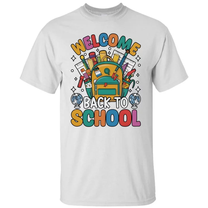 Welcome Back To School Tall T-Shirt