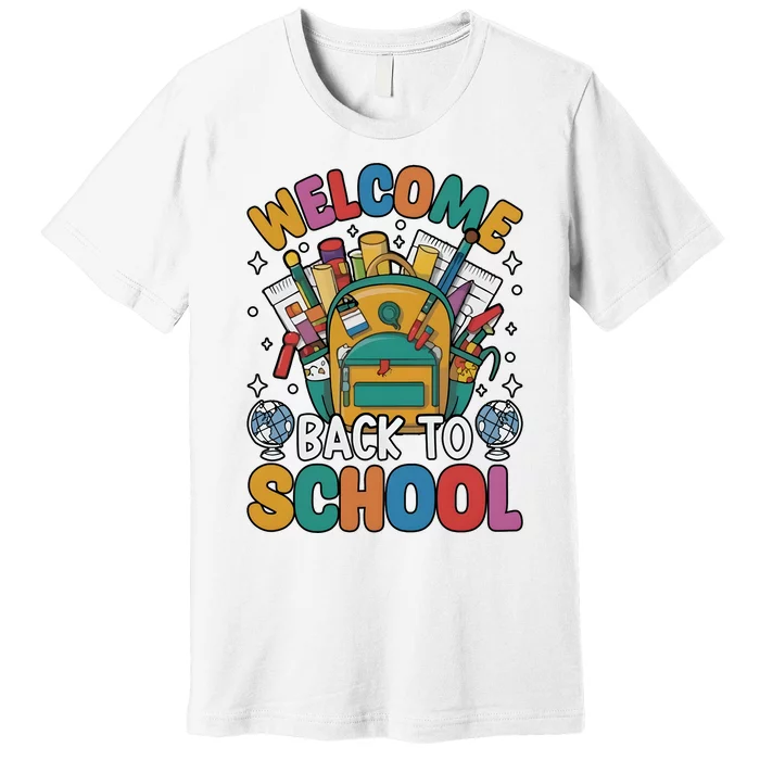 Welcome Back To School Premium T-Shirt