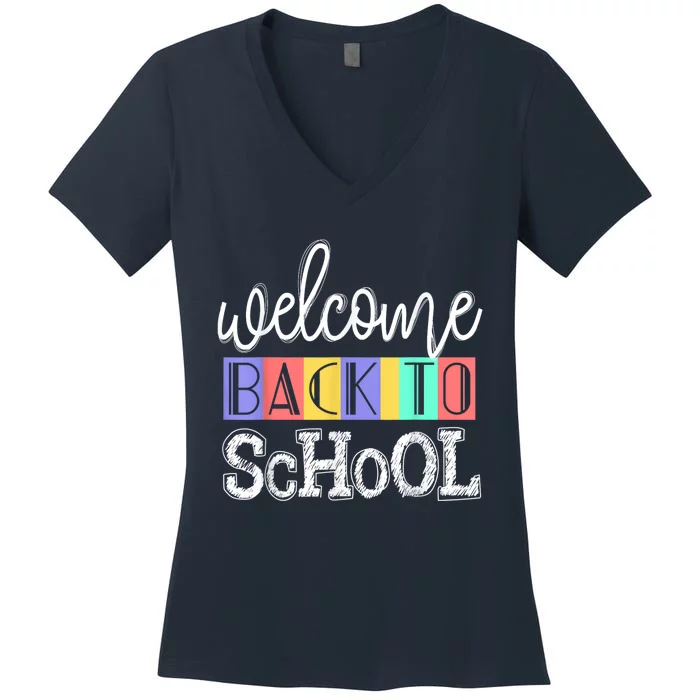 Welcome Back To School First Day Of School Teachers Gifts Women's V-Neck T-Shirt