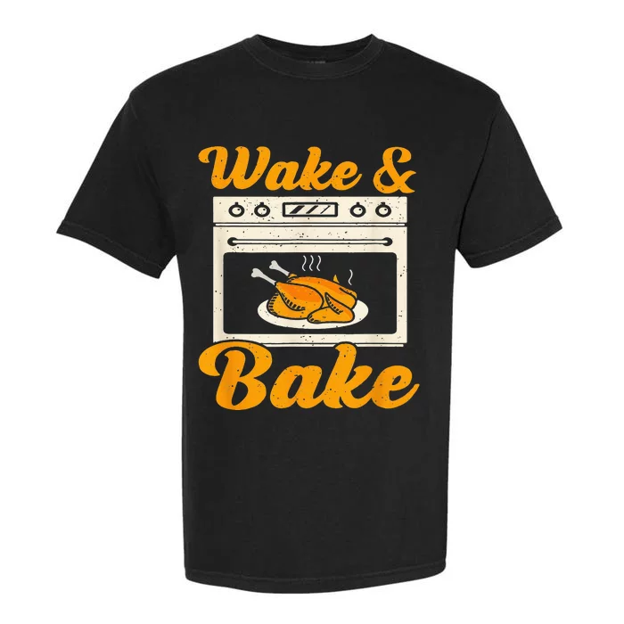 Wake Bake Turkey Feast Meal Dinner Chef Funny Thanksgiving Garment-Dyed Heavyweight T-Shirt